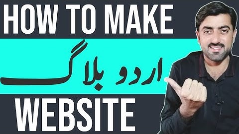 How to Make a Professional Urdu Website/Blog in WordPress - Create Urdu blog Website in 2021