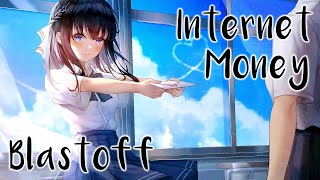 Nightcore ☆ Internet Money ☆ Blastoff (feat. Juice WRLD & Trippie Redd)