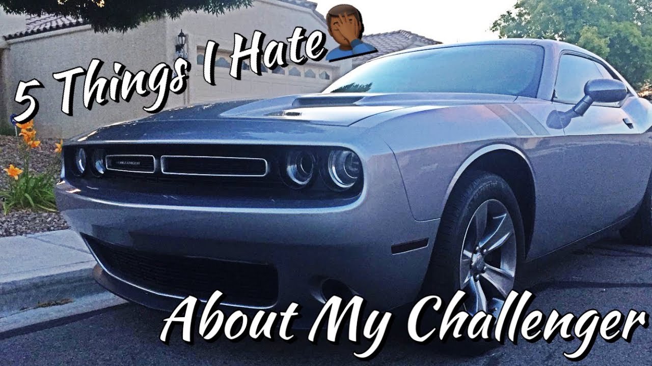 5 Things I Hate About My Dodge Challenger SXT - YouTube