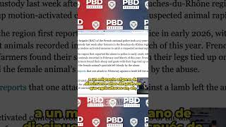 FRANCIA DETIENE migrante por ATAQUES al ganado 😱 #shorts