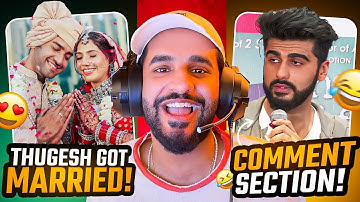 Thugesh Got married and Arjun Kapoor comment section is Crazy😂