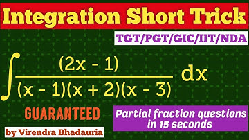 Integration Shortcut method NDA/JEE/TGT/PGT/GIC | Integration short trick for Partial fraction