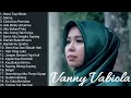 Download Lagu VANNY VABIOLA THE BEST ALBUM BENCI TAPI RINDU