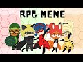 RPG - Meme | Miraculous Ladybug