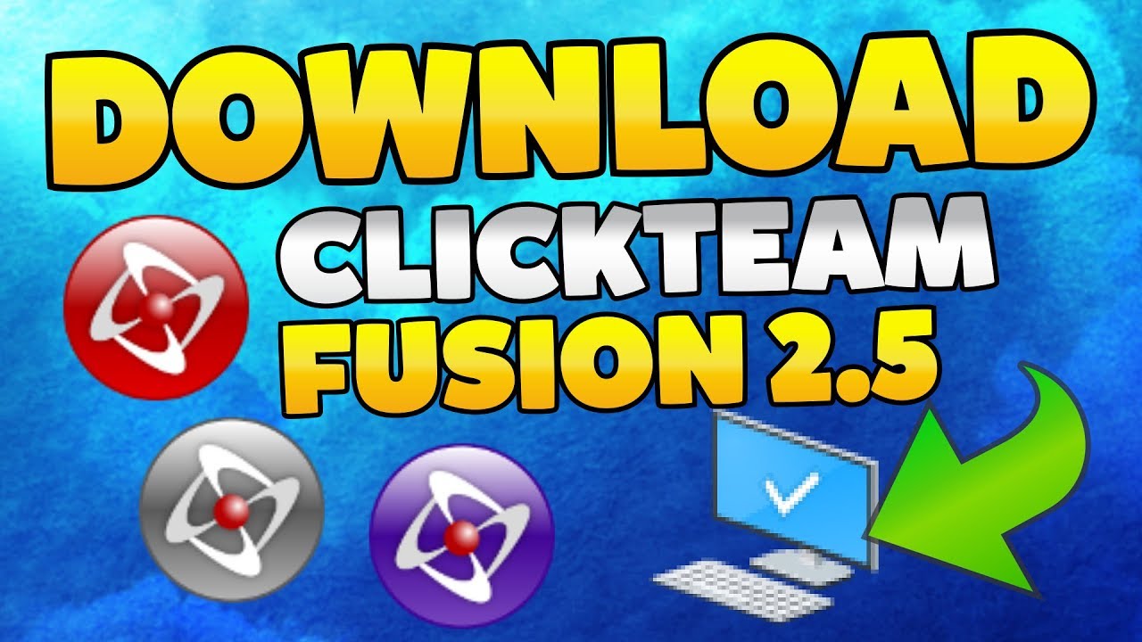 download clickteam fusion 2.5 full crack