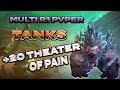 Multi R1 PvPer brings Pain to the Theater | Theater of Pain +20