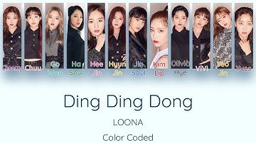 Loona - Ding Ding Dong [Color Coded Han/ Rom/ Eng Lyrics]