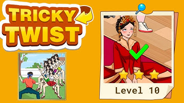 Tricky twist puzzle level 10 solution walkthrough 