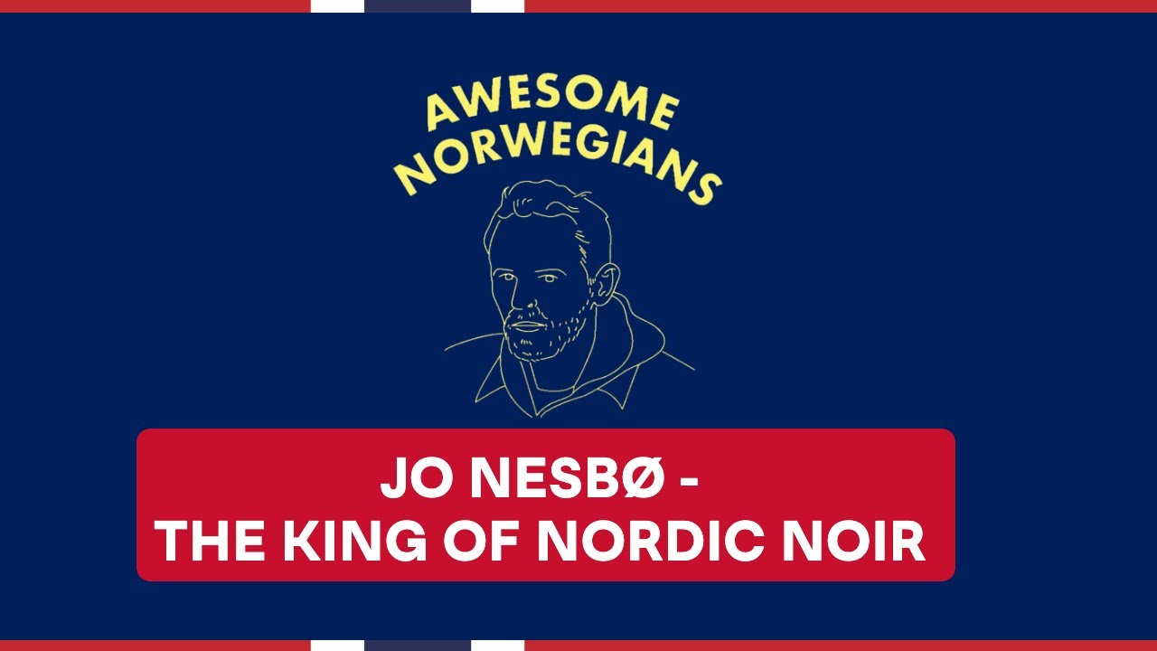 Jo Nesbø - All Things Nordic