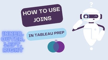 How to make joins in Tableau Prep