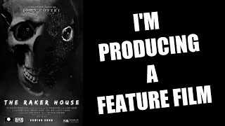Im Producing A Feature Film