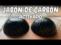 Elimina Las TOXINAS DE TU PIEL Haciendo tu Propio JABÓN DE CARBÓN ACTIVADO