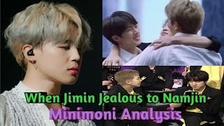 When Jimin Jealous to Namjin - Minimoni Jealous Moments (part 1)