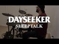 Dayseeker  - Sleeptalk | Drum Cover by Patrick Chaanin