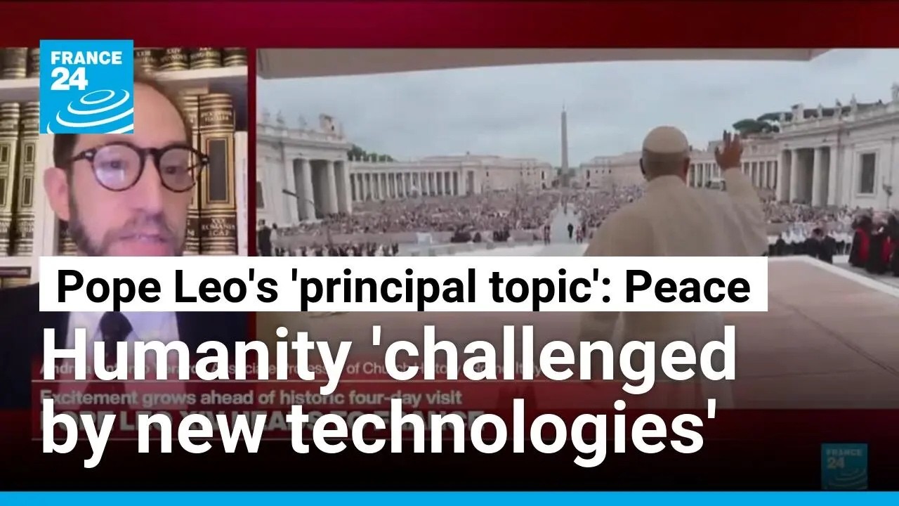 Pope Leo visits France: Pontiff wants to focus world's attention on peace, human dignity, technology