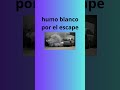 Humo blanco por el escape