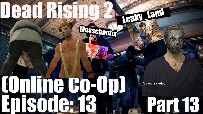 Dead Rising 2 (Online Co-Op) Part 13 