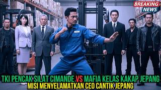 TKI CIMANDE PENYELAMAT CEO CANTIK DARI MAFIA JEPANG | KISAH HEROIK YANG TAK TERDUGA!