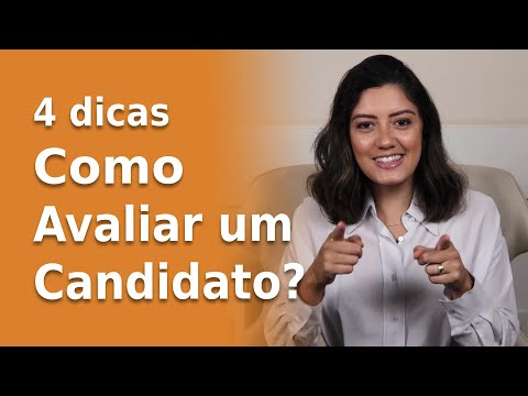 Vídeo: Como Avaliar Um Candidato