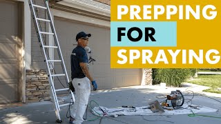 How to AIRLESS SPRAYING Prep for Exteriors