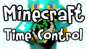 Minecraft - Time Control Mod
