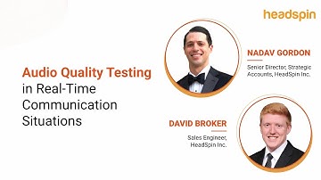 On-Demand Webinar: Audio Quality Testing in Real-Time Communication Situations