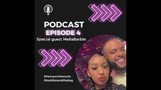 Episode 4 : BADDIES & THE BAG