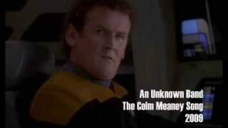 The Colm Meaney Song - An Unknown Band