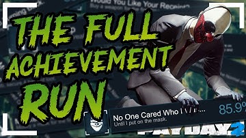 Can You Unlock All Payday 2 Achievements In One Run?