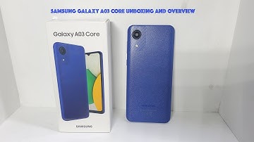 Samsung Galaxy A03 core UNBOXING and OVERVIEW (ENGLISH)