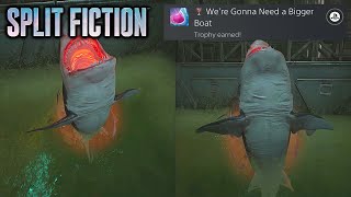 Split Fiction - We're Gonna Need a Bigger Boat Trophy / Achievement Guide