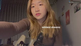 Taylor Swift - Wildest Dreams cover