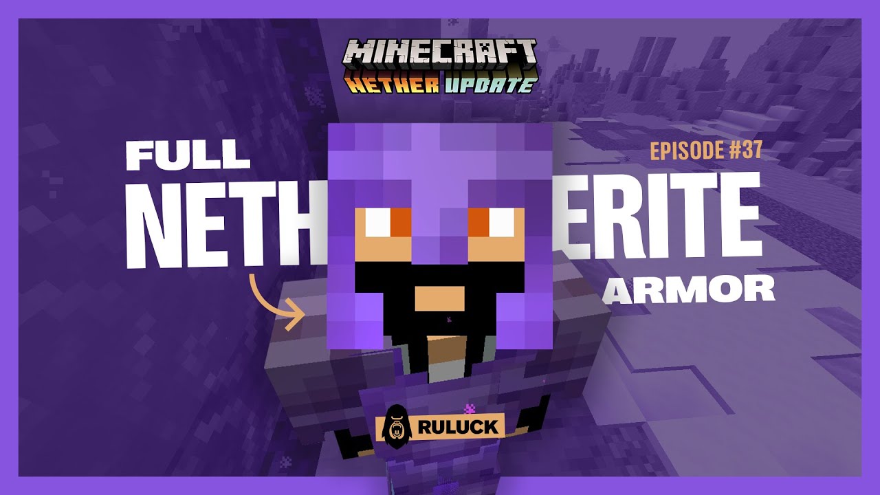 FULL NETHERITE ARMOR [Minecraft Survival ep. 37] - YouTube