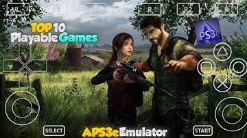 🤯APS3e Emulator - 10 Best Playable PS3 Games for APS3E Emulator🎮 | PS3 Emulator Android