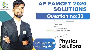 ACCELERATION DUE TO GRAVITY DECRESES OR INCRESES WITH ALTITUDE|AP EAMCET 2020 PHYSICS SOLUTIONS MPC|