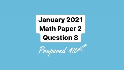 CXC (CSEC) Math Paper 2 | January 2021 Question 8
