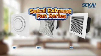 SEKAI Exhaust Fan MVF 1091 - ads 15 second oct 23 SEKAI Exhaust Fan MVF 1091 - ads 15 second oct 23