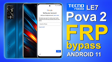 Tecno Pova 2 Le7 Bypass FRP Android 11 Without PC New Method