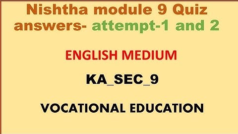 Nishtha module 9 English medium answers || Diksha module 9 english medium answers ||