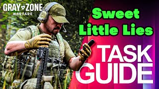 Sweet Little Lies Task Guide - Gray Zone Warfare