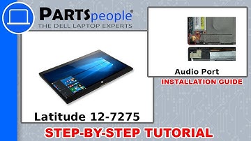 Dell Latitude 12-7275 (T02H001) Audio Port How-To Video Tutorial
