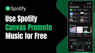 How to Use Spotify Canvas to Promote Your Music for Free ! screenshot 5