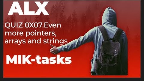 Quiz 0x07  C   Even more pointers, arrays and strings