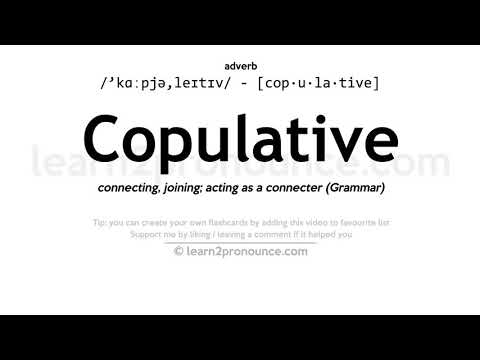 Ääntämystä kopulatiivinen | Määritelmä Copulative
