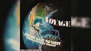 Voyage - From East To West 1977 Disco Extended Version