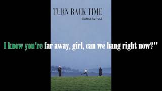 Turn Back Time Daniel Schulz (Karaoke Version)