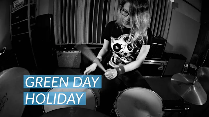 Green Day - Holiday (drum cover by Helen Petrash)