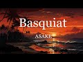 Asake - Basquiat (Lyrics)