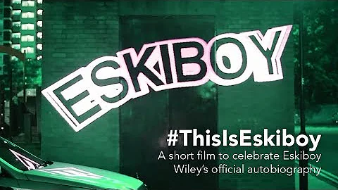 Wiley - THISISESKIBOY Short Film | GRM Daily Premi...