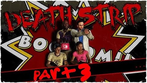 Death Strip Part 3   L4D2 Custom Map